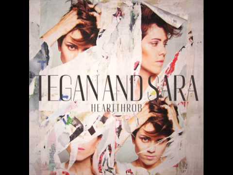Tegan And Sara – Drove Me Wild