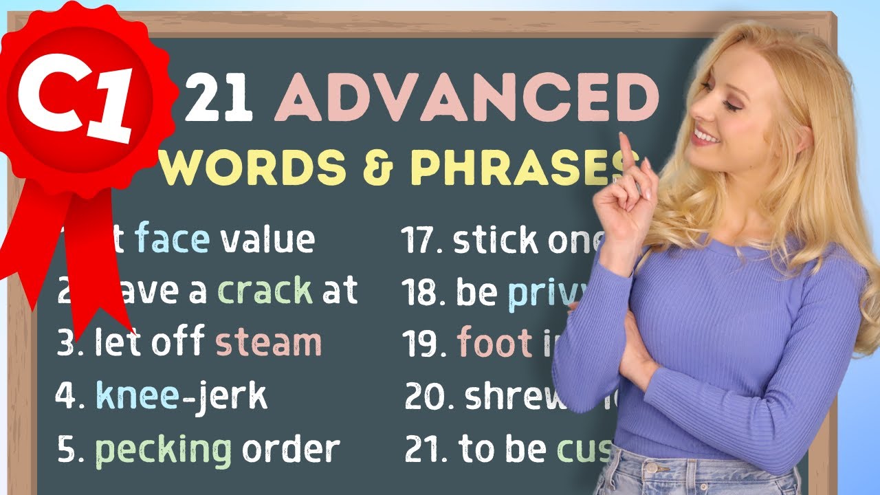 21 Frases Avançadas (C1) Para Aumentar Seu Vocabulário | Inglês Avançado