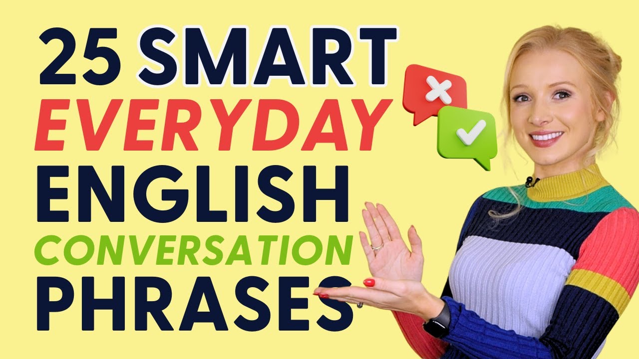 25 Frases Inteligentes Para Uso Diário Na Conversação Em Inglês | Melhorar As Habilidades De Conversação Em Inglês