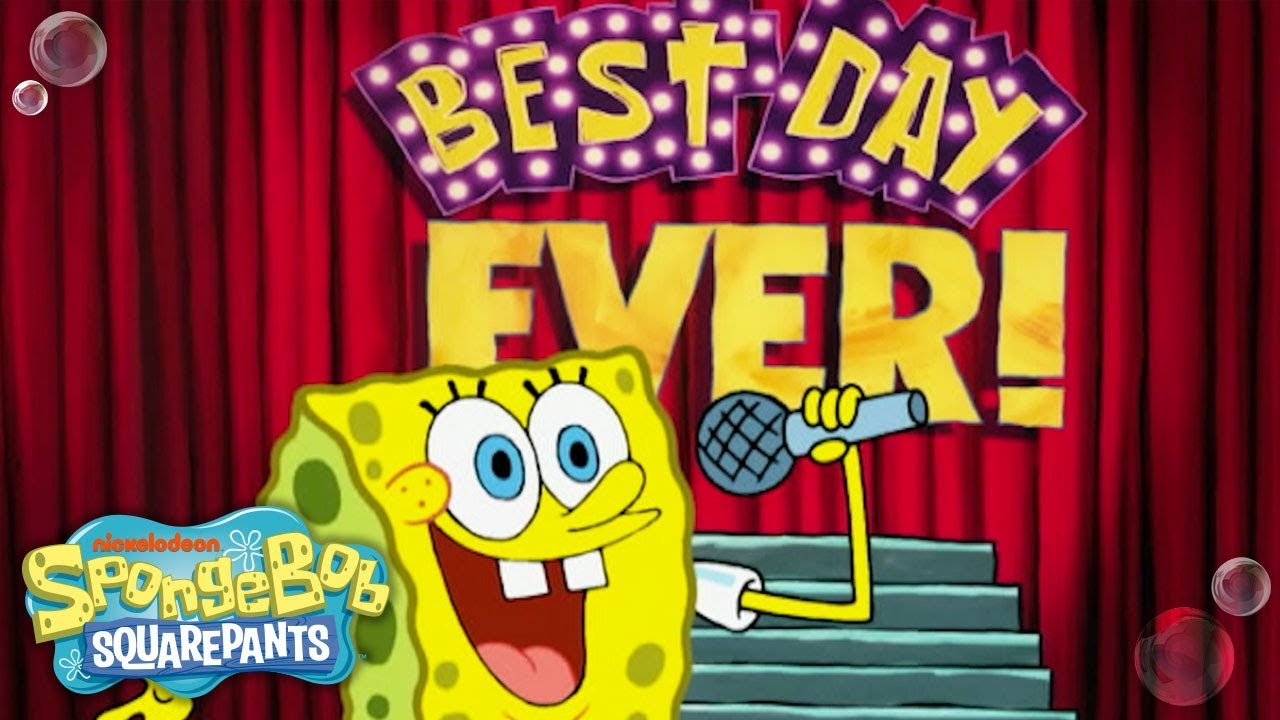 Canção Do Melhor Dia De Todos! + Bônus Momentos Emocionantes | Bob Esponja