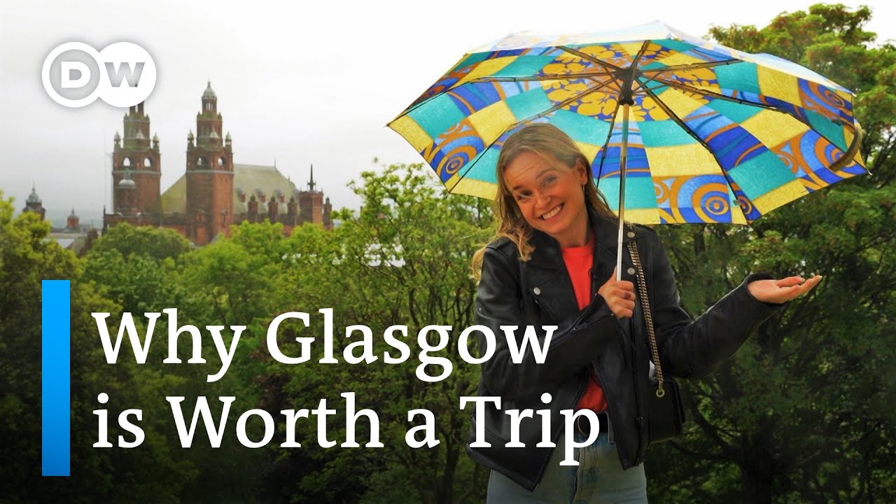 O Que Você Deve Ver Em Glasgow: A Lista De Viagens De Hannah Hummel Para Sua Cidade Natal Na Escócia