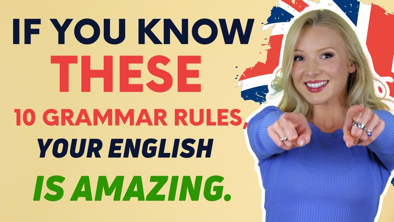 Se Você Conhece Essas 10 Regras De Gramática Inglesa, Seu Inglês É Incrível!