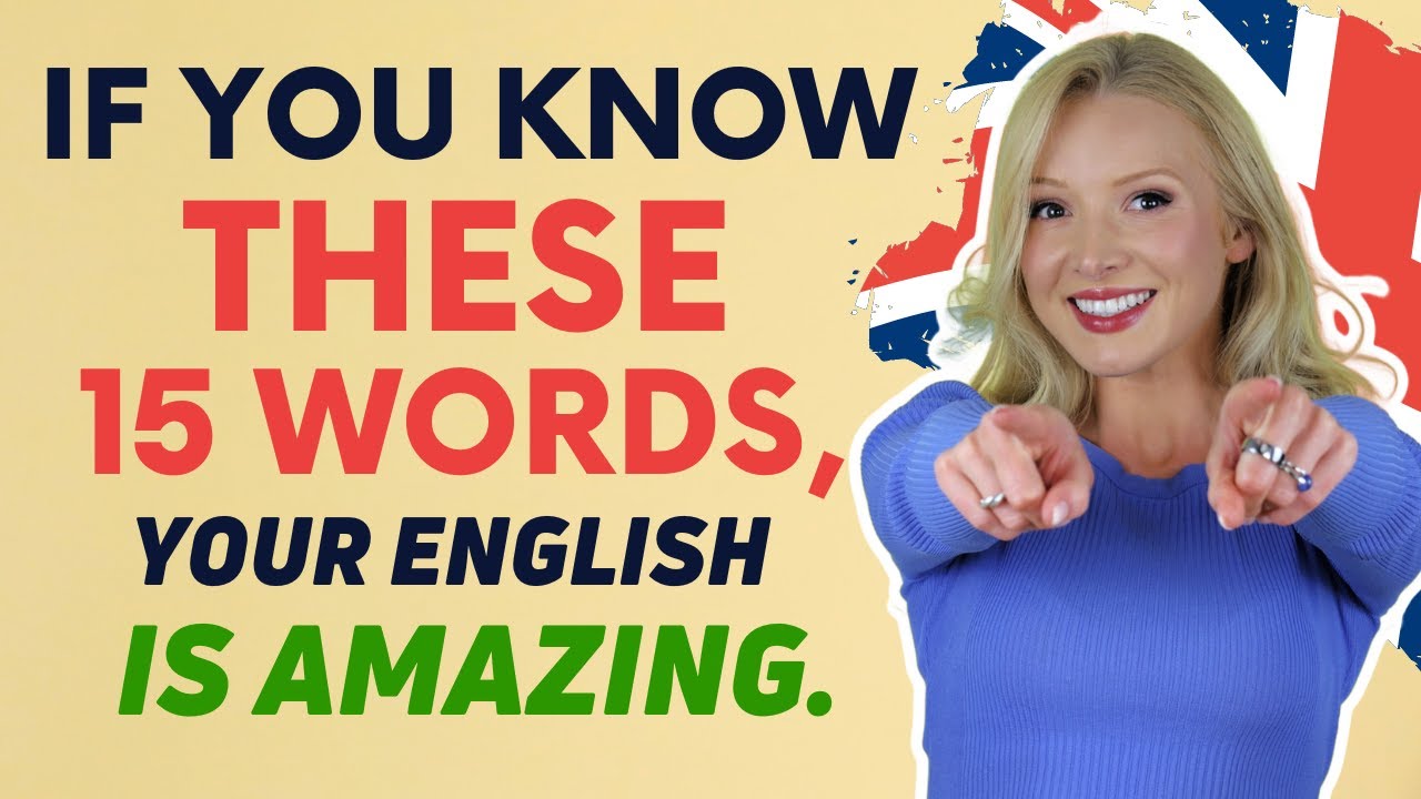 Se Você Conhece Essas 15 Palavras, Seu Inglês É Incrível!