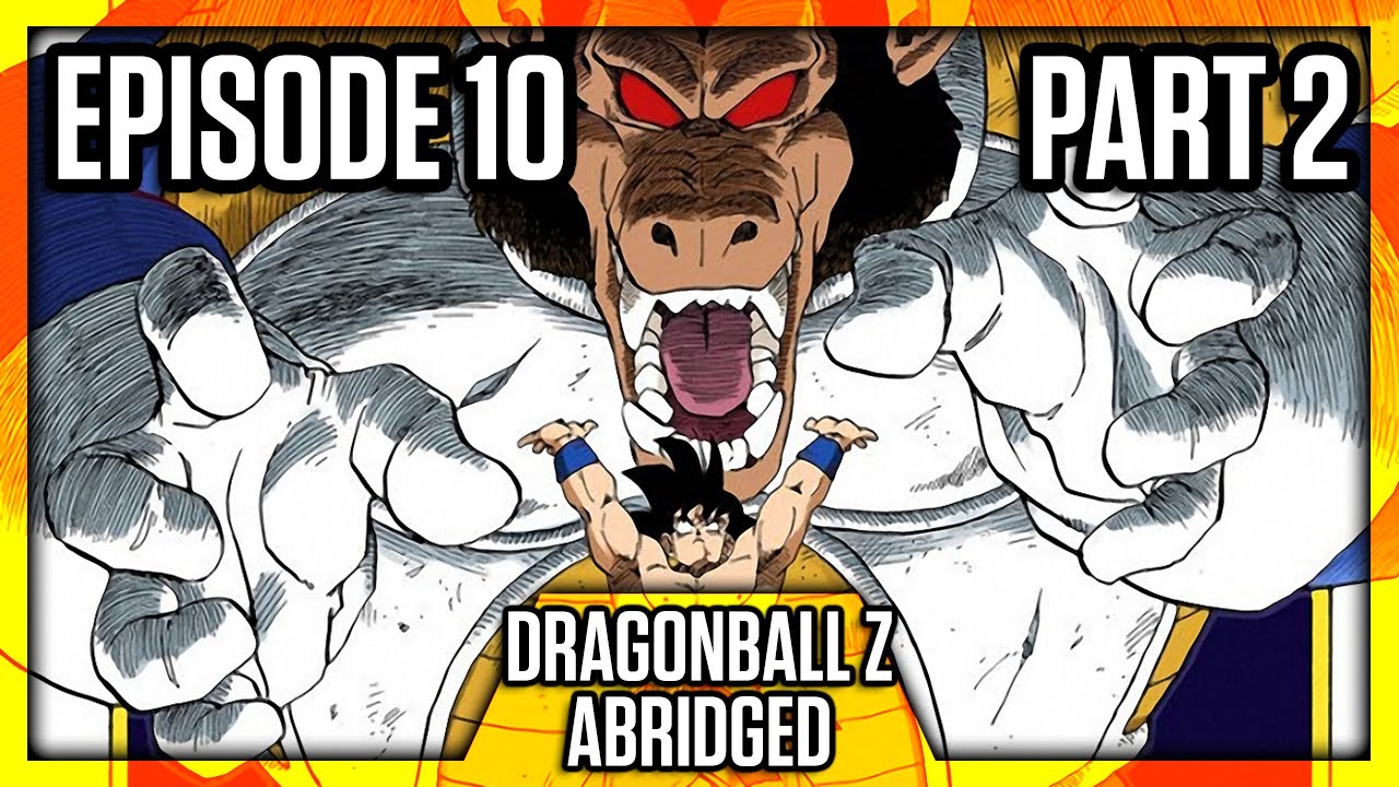 Dragonball Z (Abridged) Episódio 10 Parte 2