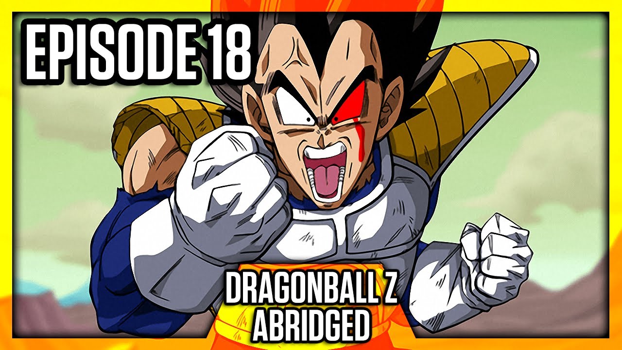 Dragonball Z (Abridged) – Episódio 18