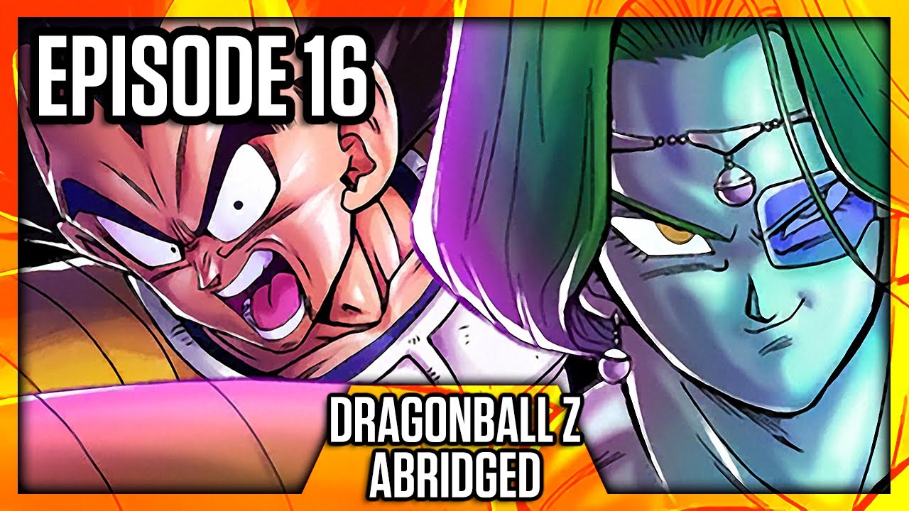 Dragonball Z (Abridged) – Episódio 16