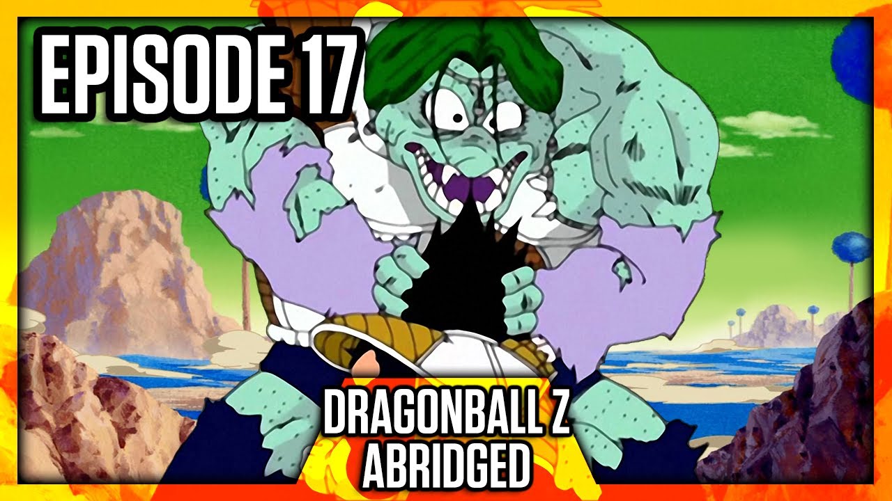 Dragonball Z (Abridged) – Episódio 17