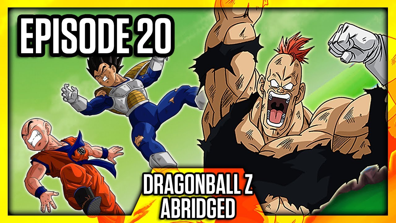 Dragonball Z (Abridged)  – Episódio 20