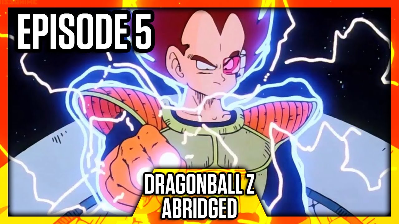 Dragonball Z (Abridged)   – Episódio 5