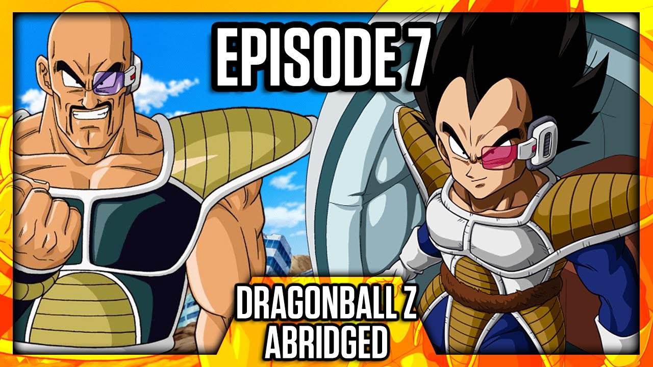 Dragonball Z (Abridged)  – Episódio 7