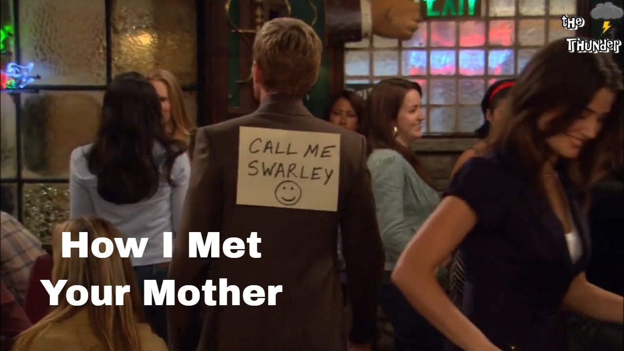 Swarley – How I Met Your Mother